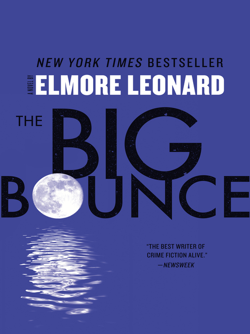 Title details for The Big Bounce by Elmore Leonard - Wait list